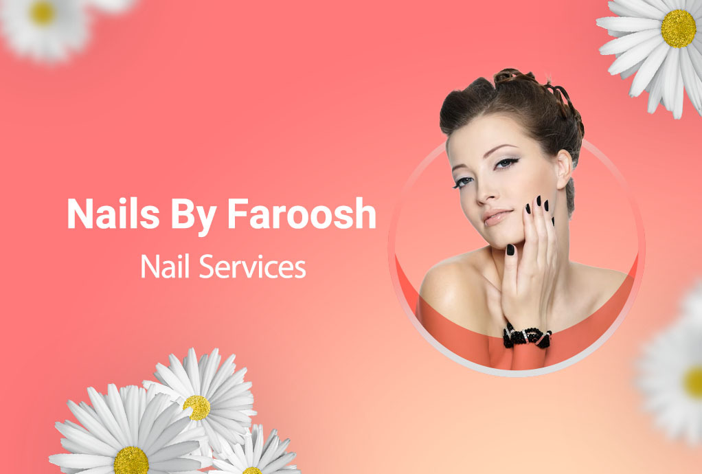 Nails By Faroosh