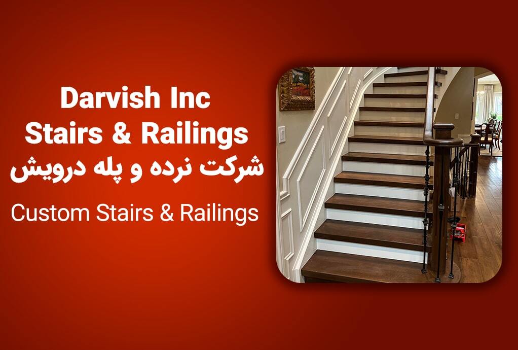 Darvish Inc Stairs & Railings