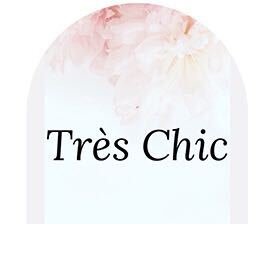 Tres Chic