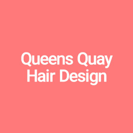 Queens Quay Hair Design
