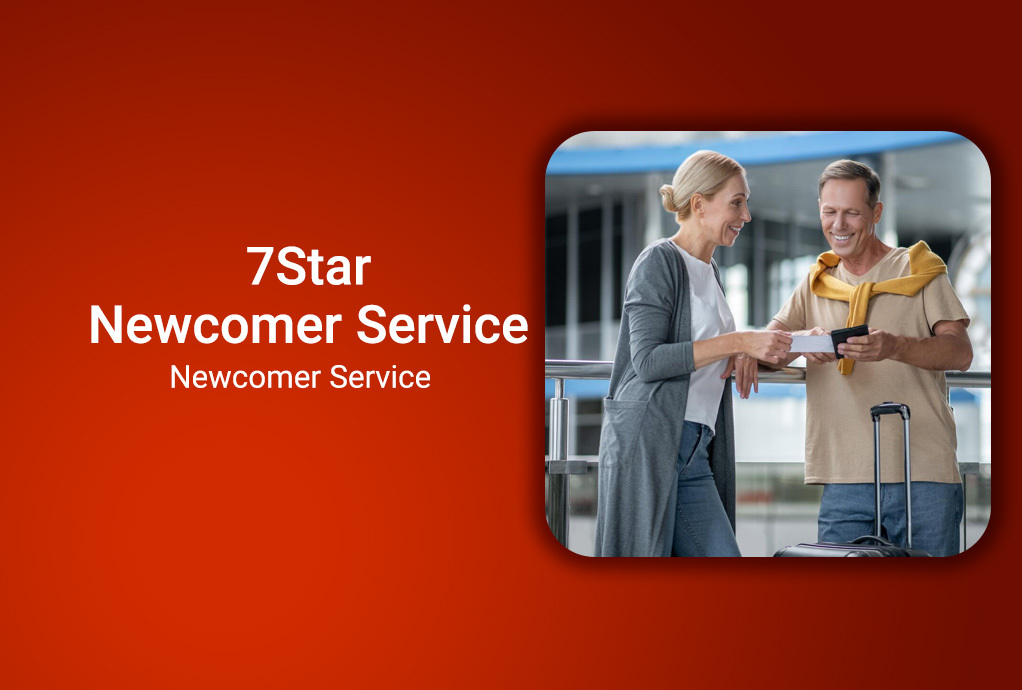 7Star Newcomer Service