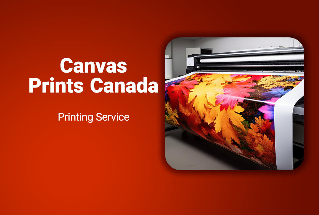 Canvas Prints Canada