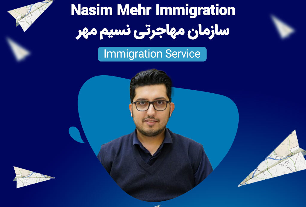 Nasim Mehr Immigration