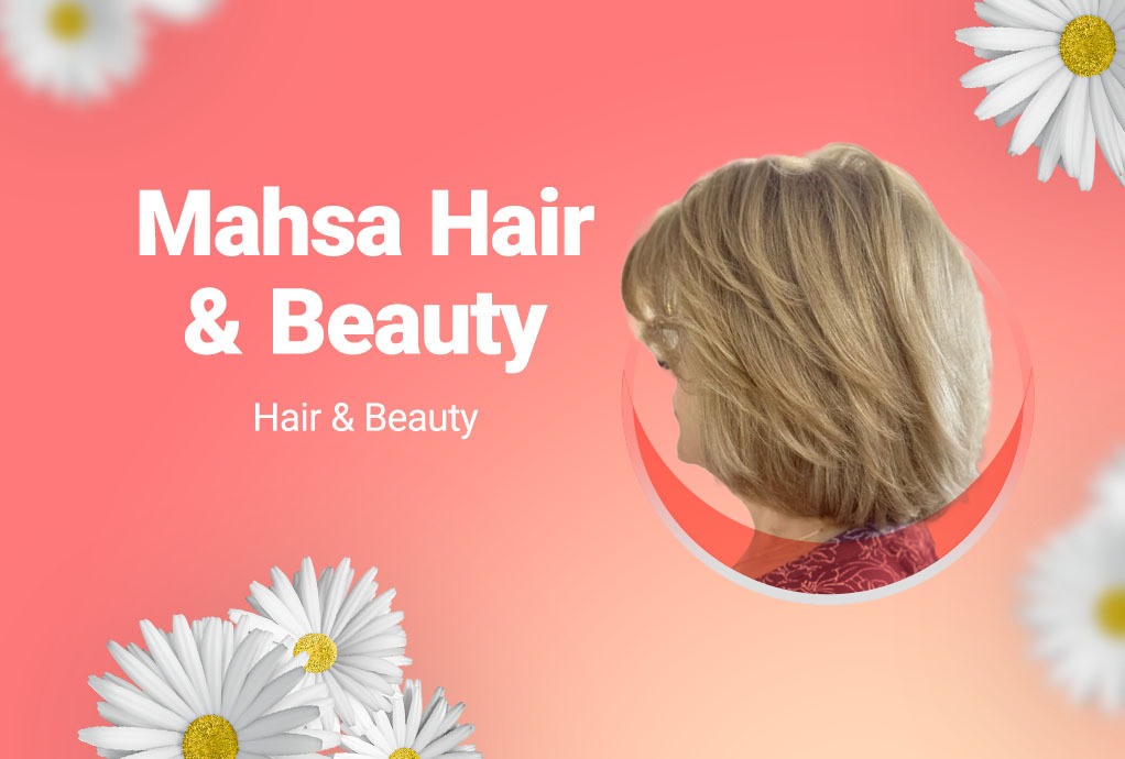 Mahsa Hair & Beauty