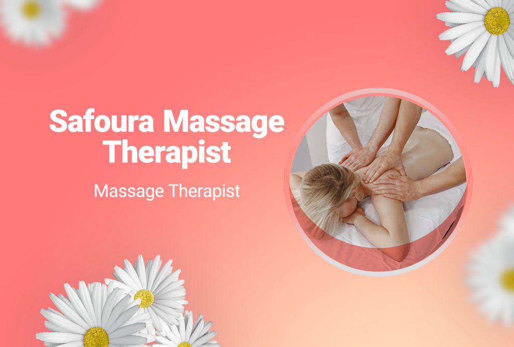 Safoura Massage Therapist