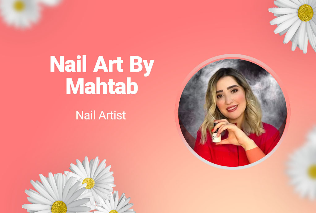 Nail Art By Mahtab