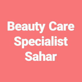 Beauty Care Specialist Sahar