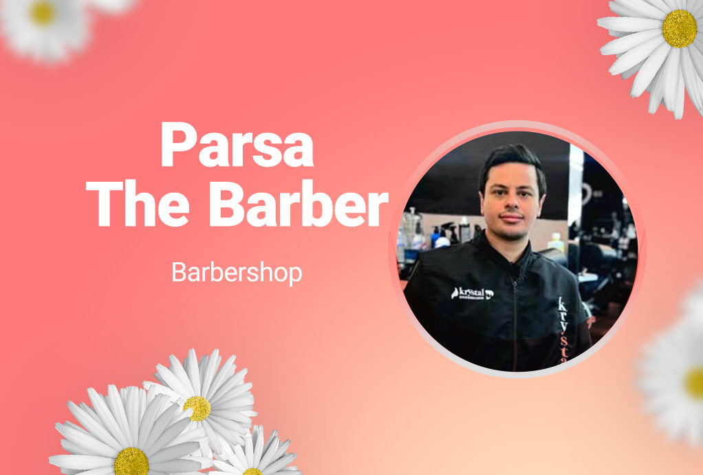 Parsa The Barber