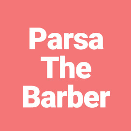 Parsa The Barber
