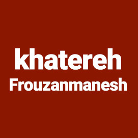khatereh Frouzanmanesh