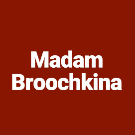 Madam Broochkina