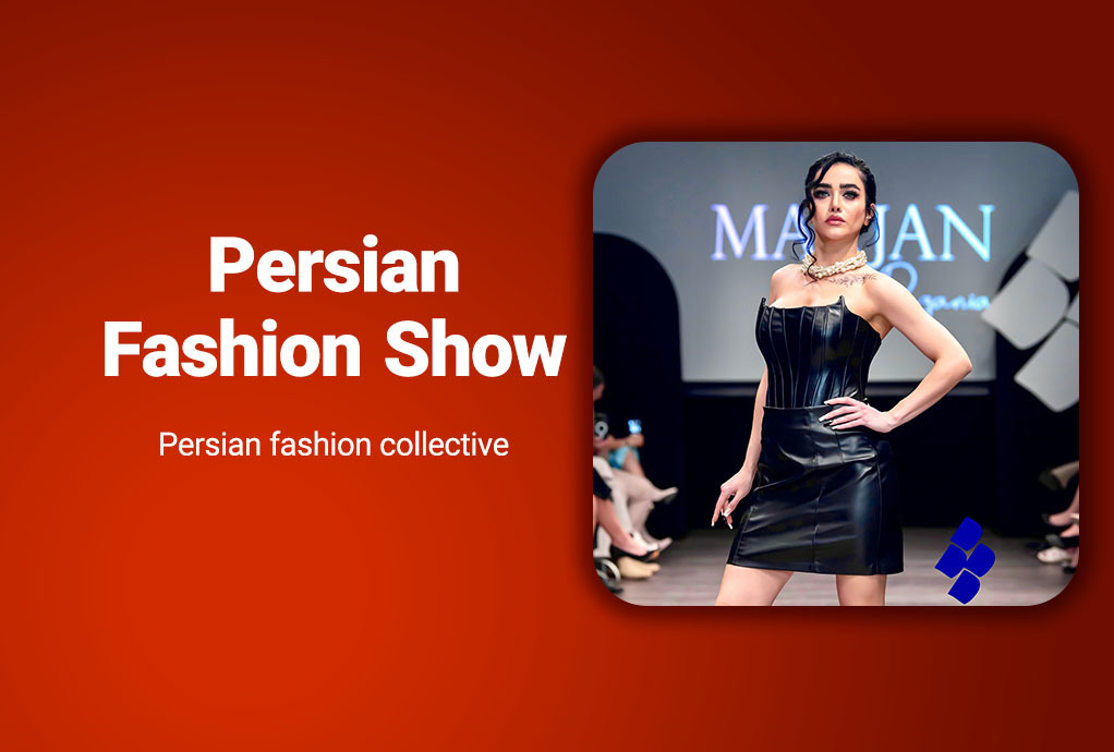 Persian Fashion Show