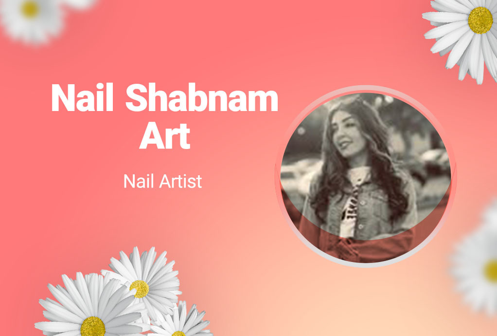 Nail Shabnam Art (Shabnam Abbasi)