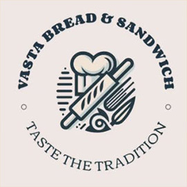 Vasta Bread & Sandwich
