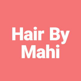 Hair By Mahi